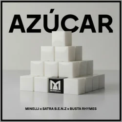 Pochette Minelli & Satra B.E.N.Z. & Busta Rhymes - Azucar