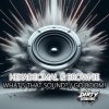 Pochette Hexadecimal & DJ Brownie - What's That Sound Hexadecimal & DJ Brownie - What's That Sound