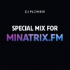 Pochette Dj Plombir - Special mix for MINATRIX.FM Dj Plombir - Special mix for MINATRIX.FM