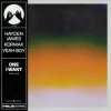 Pochette Hayden James & Kormak & Yeah Boy - One I Want Hayden James & Kormak & Yeah Boy - One I Want