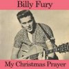 Pochette Billy Fury - My Christmas Prayer Billy Fury - My Christmas Prayer