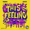 Pochette Manaar & DUSKER - This Feeling Manaar & DUSKER - This Feeling