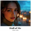 Pochette Emmy Lark - Half of Me Emmy Lark - Half of Me