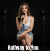 Emmy Lark - Halfway to You
