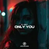Pochette DJ JEDY - Only You DJ JEDY - Only You
