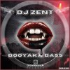 Pochette Dj Zent & MC Fearless - Booyaka Bass Dj Zent & MC Fearless - Booyaka Bass