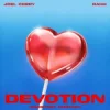 Pochette Joel Corry & RAHH - Devotion (Sweetest Emotion) Joel Corry & RAHH - Devotion (Sweetest Emotion)