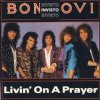 Pochette Bon Jovi - Livin' On A Prayer Bon Jovi - Livin' On A Prayer