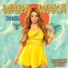 Pochette Shakira - Waka Waka (Dj Dark Remix) Shakira - Waka Waka (Dj Dark Remix)