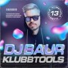 DJ BAUR - KLUBBTOOLS 13 Track 08