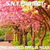 Pochette S.N.T.Project - The Sacred Time is Near S.N.T.Project - The Sacred Time is Near