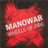 Pochette Manowar - Wheels Of Fire Manowar - Wheels Of Fire