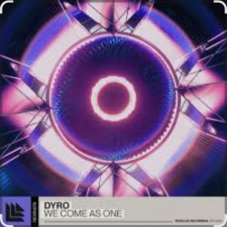 Pochette Dyro - We Come As One