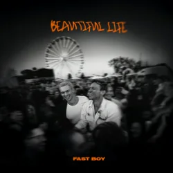 Pochette FAST BOY - Beautiful Life