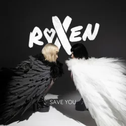 Pochette Roxen - Save You