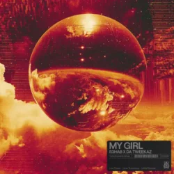 Pochette R3hab & Da Tweekaz - My Girl