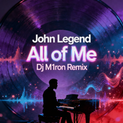 Pochette John Legend - All of Me (Dj M1ron Remix)
