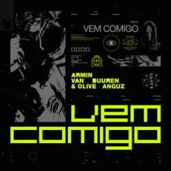 Pochette Armin van Buuren & Olive Anguz - Vem Comigo