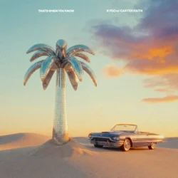 Pochette Kygo & Carter Faith - That's When You Know