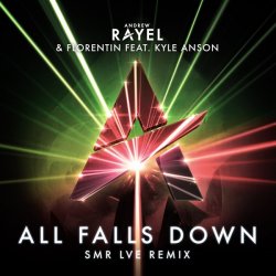 Pochette Andrew Rayel & Florentin feat. Kyle Anson - All Falls Down