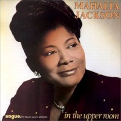 Pochette Mahalia Jackson - In The Upper Room