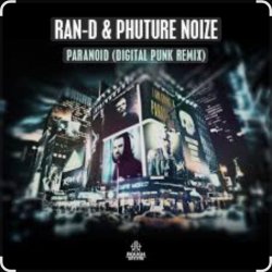 Pochette Phuture Noize ft. Ran-D - Paranoid