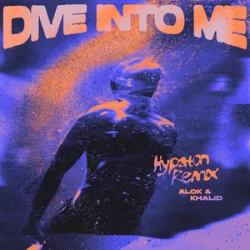 Pochette Alok & Khalid - Dive Into Me (Hypaton Remix)