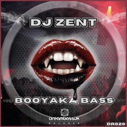 Pochette Dj Zent & MC Fearless - Booyaka Bass
