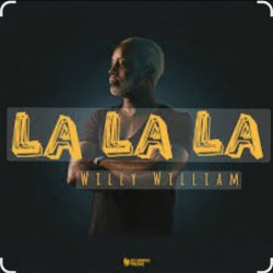 Pochette Willy William - La La La