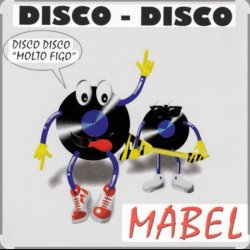 Pochette Mabel - Disco Disco (ExtenDisco)