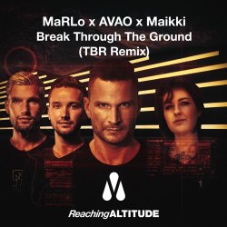 Pochette MaRLo, Avao feat. Maikki - Break Through The Ground