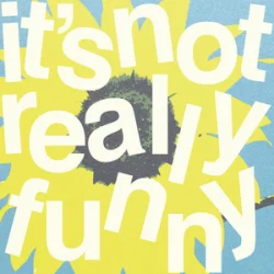 Pochette Connor Price & Shumaq - It's Not Really Funny