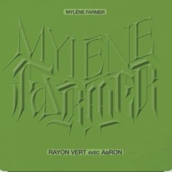 Pochette Mylene Farmer feat. AaRON - Rayon Vert (Version Piano Voix)