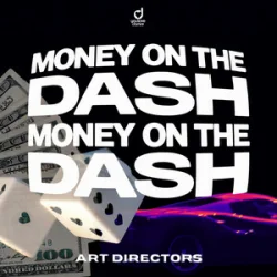 Pochette Art Directors - MONEY ON THE DASH