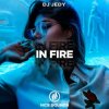 Pochette DJ JEDY - In Fire DJ JEDY - In Fire