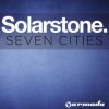 Solarstone - Seven Cities (Solarstone's Atlantis Mix)