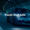 Hayit Murat - Paid In Pain