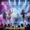 Pochette MelodiZenith - SYSTEM PULSE MelodiZenith - SYSTEM PULSE