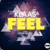 Klaas feat. Steve Noble - Feel (Original Mix)