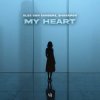 Pochette Alex Van Sanders & Sharapov - My Heart Alex Van Sanders & Sharapov - My Heart