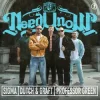 Pochette Sigma & Dutch & Graft & Professor Green - NEED U NOW Sigma & Dutch & Graft & Professor Green - NEED U NOW