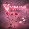 Pochette ViTaLiKuS - Три розы ViTaLiKuS - Три розы