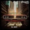 DJ JEDY - Shut Up