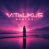 Pochette ViTaLiKuS - Элегия ViTaLiKuS - Элегия