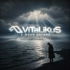 ViTaLiKuS - К моей богине