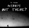 Out Of Phase - Is There Anybody Out There