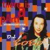 Pochette DJ Bobo - There Is a Party (B&B D.J. Remix) DJ Bobo - There Is a Party (B&B D.J. Remix)