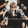 Pochette MITRO - Галя (Disco House mix) MITRO - Галя (Disco House mix)