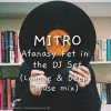 Pochette MITRO - Afanasy Fet in the DJ Set (Lounge & Deep House mix) MITRO - Afanasy Fet in the DJ Set (Lounge & Deep House mix)