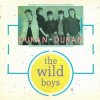 Pochette Duran Duran - The Wild Boys Duran Duran - The Wild Boys